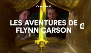Flynn Carson  le mystère de la lance sacrée - france 4 - 07 04 17