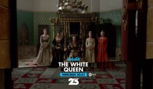 The white queen VF- S1ep1 et2 - numero 23 - 14 04 17