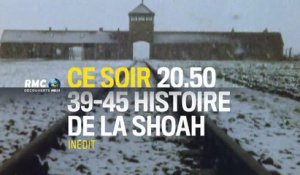 39-45 Histoire de la Shoah - RMC - 22 04 16