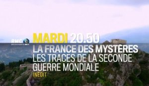 La France des mystères - les tracesde la seconde guerre mondiale - rmc - 31 01 17