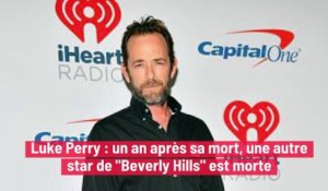 Luke Perry : un an après sa mort, une autre star de "Beverly Hills" est morte