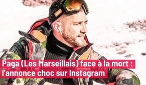 Paga (Les Marseillais) face à la mort : l'annonce choc sur Instagram !