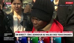 "Morandini Live" en direct de la porte de La Villette  - Face à face entre Eric Zemmour et une toxicomane: "Il faut soigner votre addiction" - VIDEO