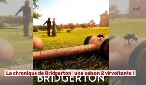 La chronique de Bridgerton : le coup de coeur de Tele7