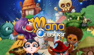 Mana Crusher : Trailer d'annonce