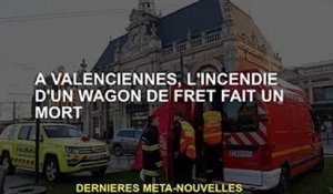 A Valenciennes, un camion prend feu, faisant un mort