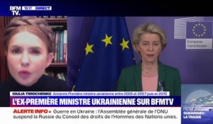 Ioulia Timochenko, ancienne Première ministre ukrainienne: "La visite de Von der Leyen est très importante"