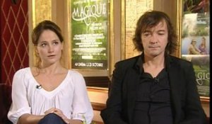 Cali, Antoine Duléry, Marie Gillain, Philippe Muyl Interview : Magique