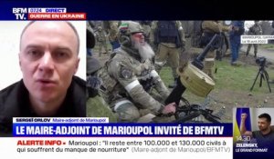 Sergeï Orlov, maire-adjoint de Marioupol: "La Russie n'a autorisé aucune évacuation humanitaire"