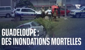 Intempéries : des inondations mortelles en Guadeloupe