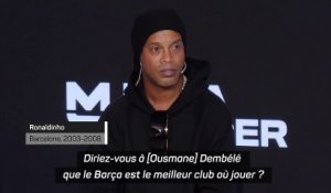 Ronaldinho conseille à Ousmane Dembélé de rester au Barça