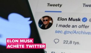 Elon Musk a officiellement racheté Twitter