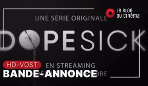 DOPESICK : bande-annonce [HD-VOST]