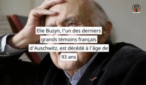 Elie Buzyn, l'un des derniers grands témoins français d'Auschwitz, est décédé à l’âge de 93 ans