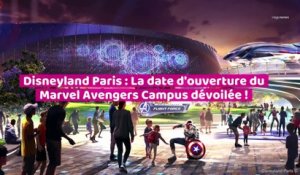 Disneyland Paris : la date d’ouverture du Marvel Avengers Campus dévoilée !