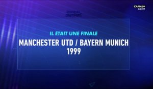 Retour sur Manchester United / Bayern Munich 1999 - Il était une finale de Ligue des Champions