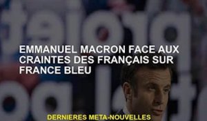 Emmanuel Macron fait face aux peurs françaises en Bleu, France