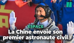 La Chine envoie dans l’espace son premier astronaute civil