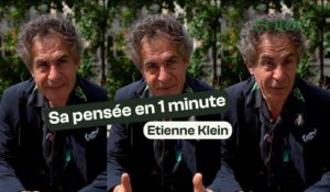 Etienne Klein : sa pensée en 1 minute