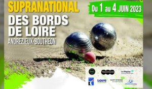 Andrézieux-Bouthéon : Supranational à pétanque des Bords de Loire 2023