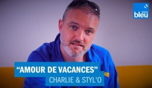 "Amour de vacances", le Parodisque de Charlie & Styl'O