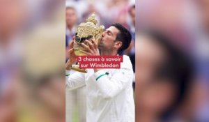 Tennis : 3 choses à savoir sur Wimbledon