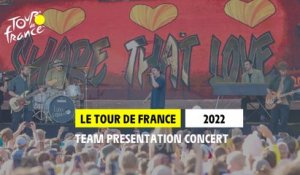 Tour de France 2022 - Concert Team presentation  : Lukas Graham -  Share that  love