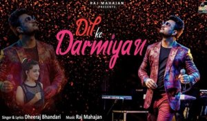 Dil Ke Darmiyan | Superhit Romantic Love Song | New Hindi Love Song