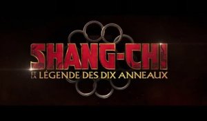 Shang-Chi et la Légende des Dix Anneaux : bande-annonce (VF)