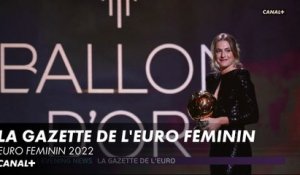 La gazette de l'Euro Féminin 2022 - 06/07