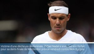 Wimbledon - Nadal déclare forfait avant sa demi-finale !