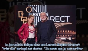 Laurent Ruquier -frustré- par Léa Salamé - la co-animatrice d'On est en direct sort du silence