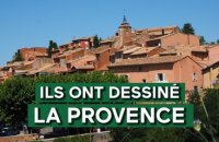 Patrimoines de France - Ils ont dessiné la Provence