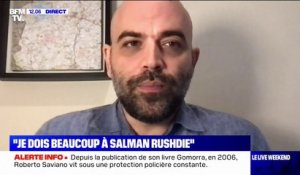 Salman Rushdie poignardé: "Cette expérience va gâcher sa vie, [...] je crains qu'il va finir sous protection, ce qui est vraiment le pire pour lui", regrette son ami Roberto Saviano