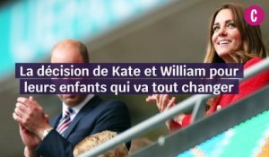La décision de Kate et William pour leurs enfants qui va tout changer