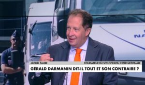Michel Taube : «Dans la macronie, je pense que Gérald Darmanin est très seul»