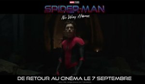 Spider-Man : No Way Home - Bande-annonce De retour au cinéma le 7 septembre [VF|HD1080p]