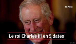 Le roi Charles III en 5 dates