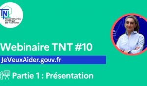 Webinaire TNT #10 [Partie 1/2] – Présentation de JeVeuxAider.gouv.fr (Présentation)