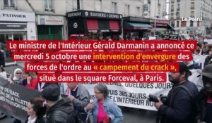 Crack à Paris : Darmanin ordonne l’évacuation du campement de Forceval