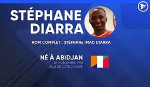 La Fiche Technique de Stéphane Diarra