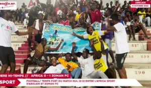 Temps fort du match nul (2-2) entre L’Africa sport d’Abidjan et Zoman FC
