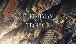 Fleishman is in Trouble - Trailer Saison 1