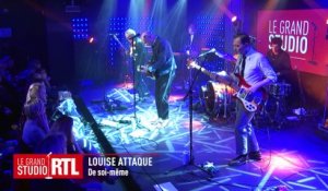 LouiseAttaque interprète " De soi même " dans le Grand Studio RTL