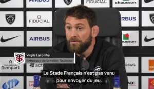 10e j. - Lacombe : "Le Stade Français n'est pas venu pour envoyer du jeu"