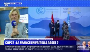 Agnès Pannier-Runacher sur la COP27: "Nous devons nous battre et ne pas renoncer à nos ambitions"