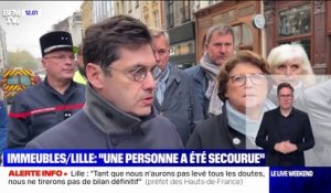 Immeubles effondrés à Lille: "Une personne a été secourue", annonce le préfet de région