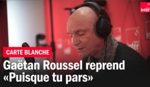 Gaëtan Roussel reprend Jean-Jacques Goldman - La carte blanche