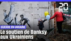 Banksy revendique plusieurs œuvres peintes en Ukraine