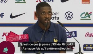 France - Dembélé : "Giroud est un top mec"